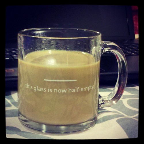 My "Pessimist's Mug"